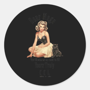 Messages From Childless Cat Ladies 1  Classic Round Sticker