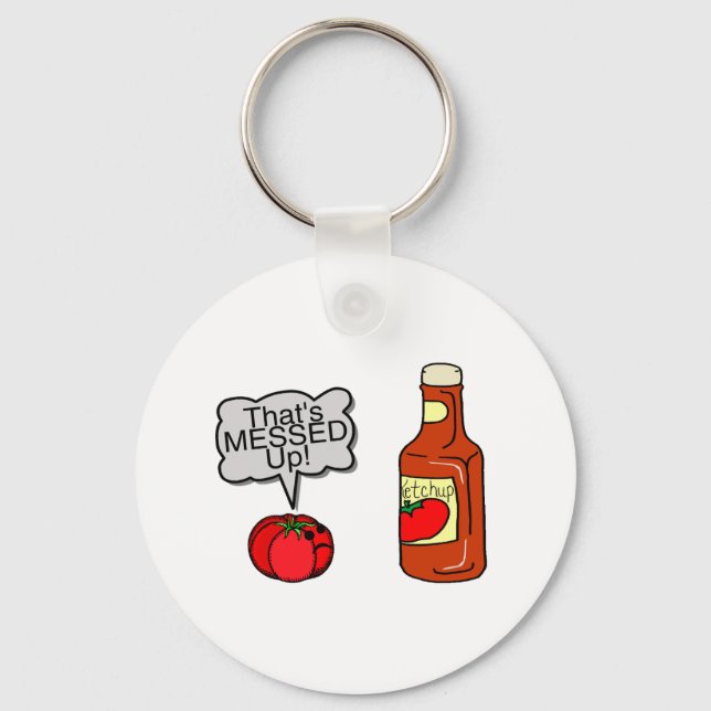 Messed Up Ketchup Key Ring (Front)