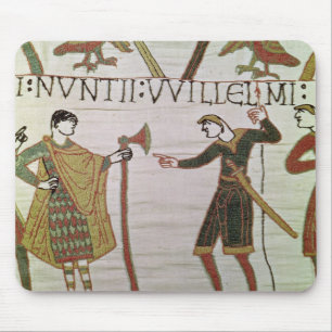 Messengers of Duke William came to find Count Mouse Pad