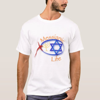 Messianic Life T-Shirt