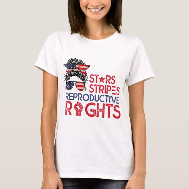Messy Bun American Flag Pro Choice Star Stripes Eq T-Shirt (Front)