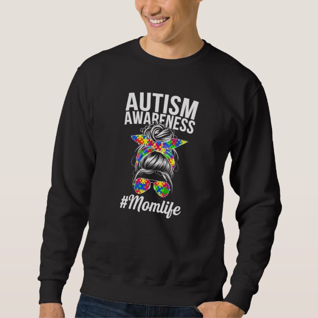 Messy Bun Autism Mum Support Puzzle Piece Sweatshirt (Front)