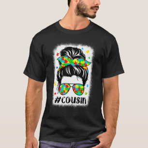 Messy Bun Bandanna Cousin Supportive Women Autism T-Shirt