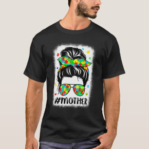 Messy Bun Bandanna Mother Supportive Women Autism  T-Shirt