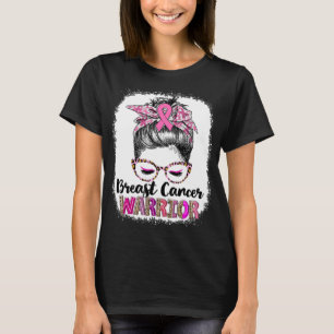 Messy Bun Breast Cancer Warrior T-Shirt