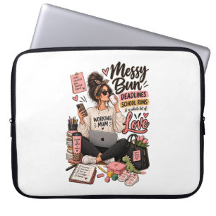 Messy Bun Deadlines School Runs Working Mum Laptop Sleeve
