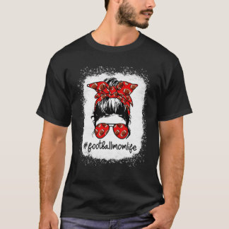 Messy Bun Football Player Mum Bleached Football Mo T-Shirt