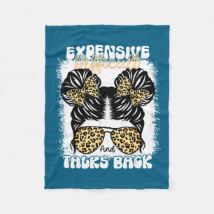Messy Bun Funny Backtalk, Expensive Difficult And  Fleece Blanket