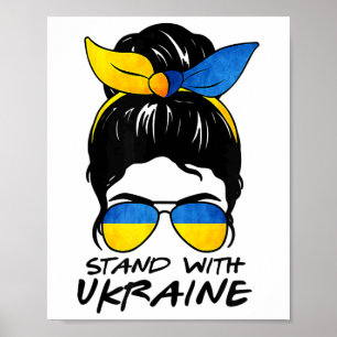 Messy Bun Girl Ukraine I Stand' With Ukraine Flag  Poster