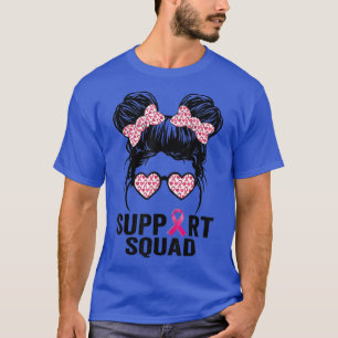 Messy bun glasses pink support squad breast cancer T-Shirt