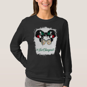 Messy Bun Glasses Tia Chingona Mexico Aunt Mexican T-Shirt