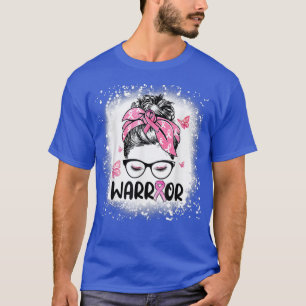 Messy bun glasses wear pink warrior breast cancer T-Shirt