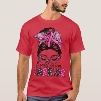 Messy Bun Glasses Wear Pink Warrior Breast Cancer  T-Shirt