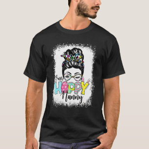 Messy Bun Hair One Hoppy Nanny Bunny Happy Easter  T-Shirt