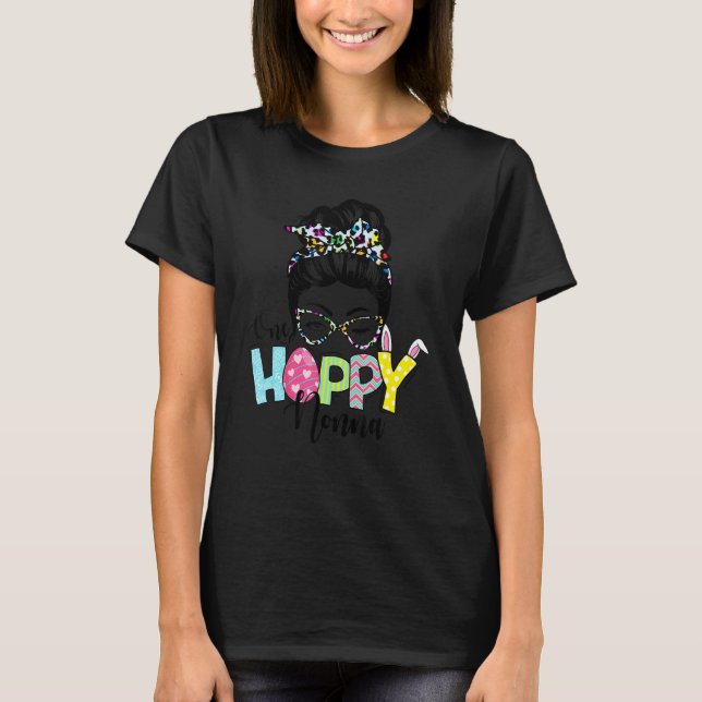 Messy Bun Hair One Hoppy Nonna Bunny Happy Easter  T-Shirt (Front)