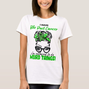 Messy Bun I Have Bile Duct Cancer T-Shirt