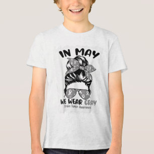 Messy Bun In May We Wear Grey Brain Cancer Tumour  Tri-Blend Shirt
