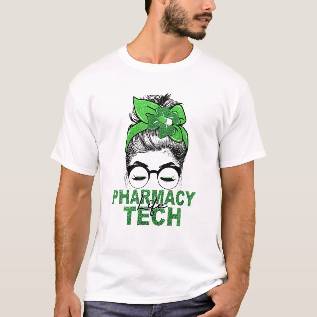 Messy Bun Lucky Pharmacy Tech Pharmacist St Patric T-Shirt (Front)