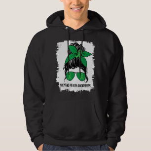Messy Bun Mental Health Matters Awareness Green Ri Hoodie