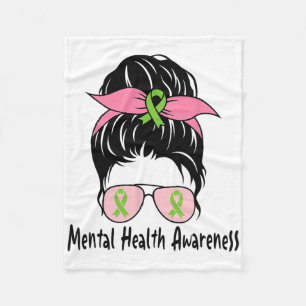 Messy Bun Mental Health Problems Gift Mental Healt Fleece Blanket
