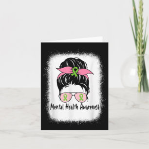 Messy Bun Mental Health S Gift Mental Health Aware Card