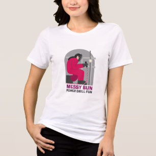 Messy Bun Power Drill Fun DIY Home Improvement Pro Tri-Blend Shirt