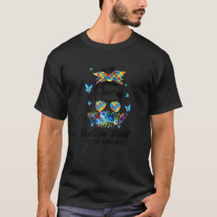 Messy Bun Proud Autism Aunt Ribbon Puzzle Floral B T-Shirt