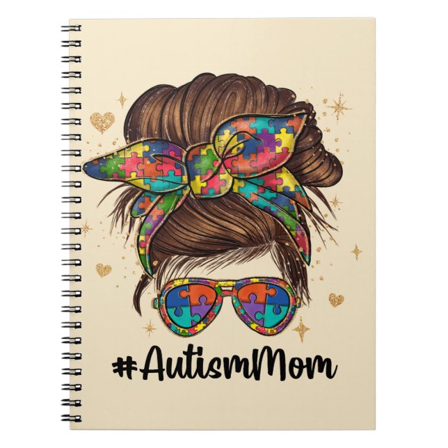 Messy Bun Proud Autism Mum Notebook (Front)