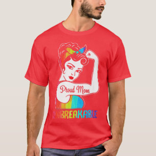 Messy Bun Proud Mom Unbreakable Pride Support LGBT T-Shirt