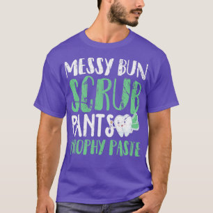 Messy Bun Scrub Pants and Prophy Paste T-Shirt