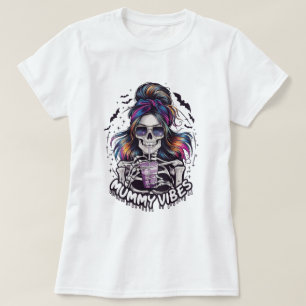 Messy Bun Skeleton "MUMMY VIBES" T-Shirt
