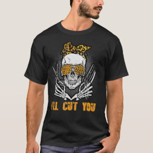 Messy Bun Skull Leopard Hairdresser I'll Cut You H T-Shirt