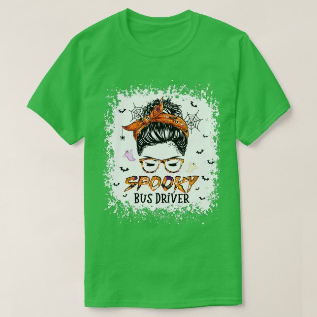 Messy Bun Spooky Bus Driver Bleached Halloween Pum T-Shirt (Design Front)