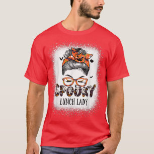 Messy Bun Spooky Lunch Lady Bleached Halloween Pum T-Shirt
