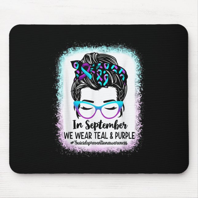 Messy Bun Suicide Prevention Awareness Month Septe Mouse Pad (Front)