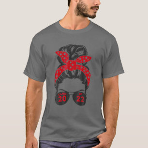 Messy Bun Sunglasses Class Of 2022 Senior Tee For