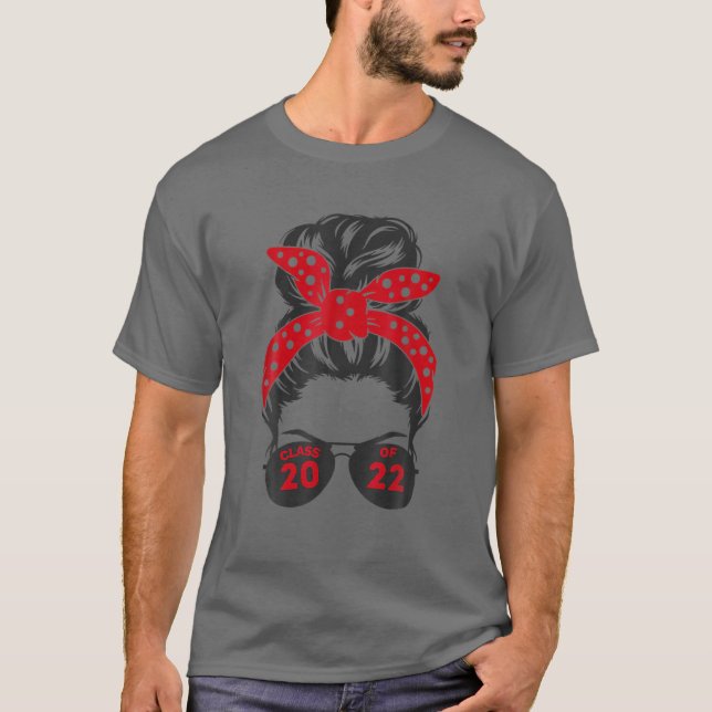 Messy Bun Sunglasses Class Of 2022 Senior Tee For (Front)
