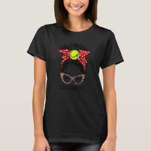 Messy Bun Women Grammy Life Tennis Grandma Mothers T-Shirt