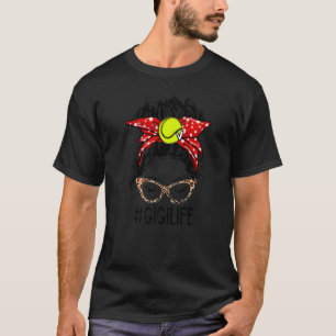 Messy Bun Women Sunglasses Gigi Life Tennis Gigi M T-Shirt