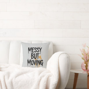 Messy but Moving – Minimal Brush Script  Cushion