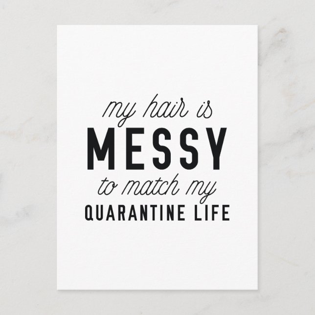 Messy Hair Quarantine Postcard (Front)