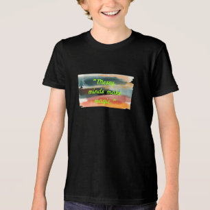 Messy Minds Make Magic Abstract Brush Stroke Art Tri-Blend Shirt