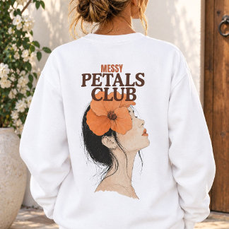 Messy Petals Club Boho Girl Floral Sweatshirt