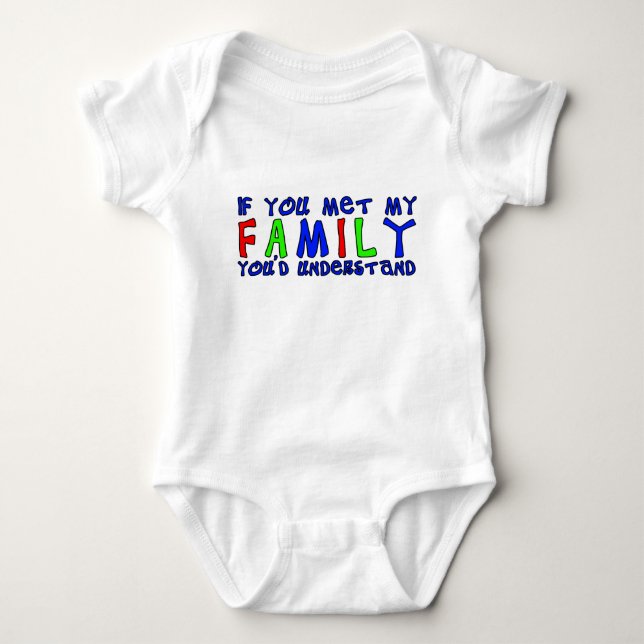 Met My Family Funny Baby Romper Humour Bodysuit (Front)