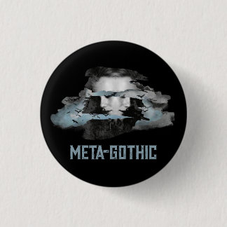 Meta-Gothic Pin