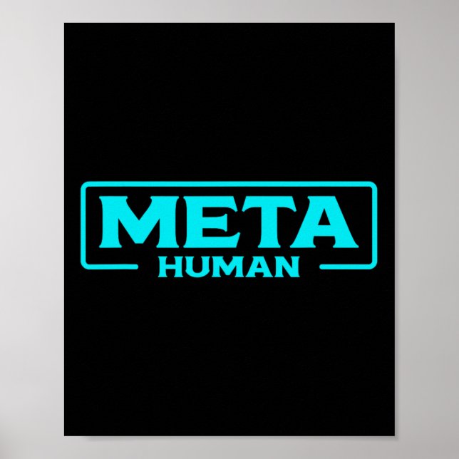 Meta Human Metaverse Vr Virtual Reality Gamer  Poster (Front)