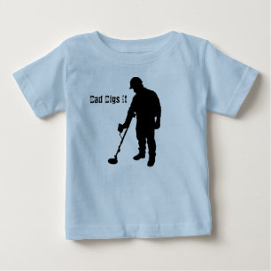Metal Detecting - Dad Digs It - Infant Shirt