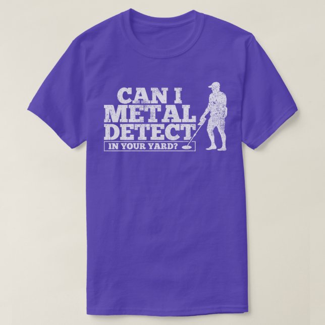 Metal Detecting Detector Detectorist T-Shirt (Design Front)