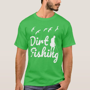 Metal Detecting Metal Detector 5 T-Shirt