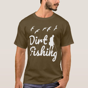 Metal Detecting Metal Detector 5 T-Shirt